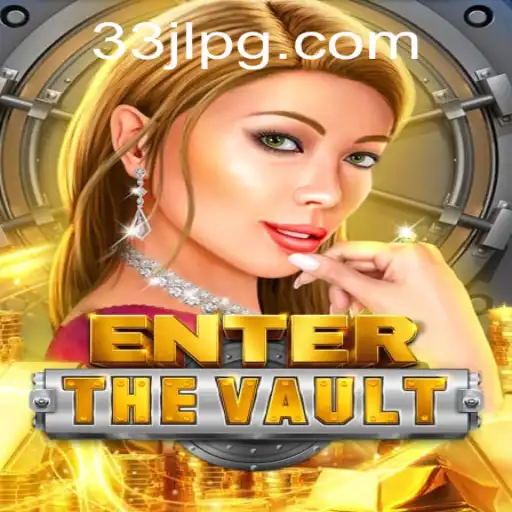 Exploring the Thrilling World of EntertheVault: A Deep Dive into Game Mechanics and Strategy