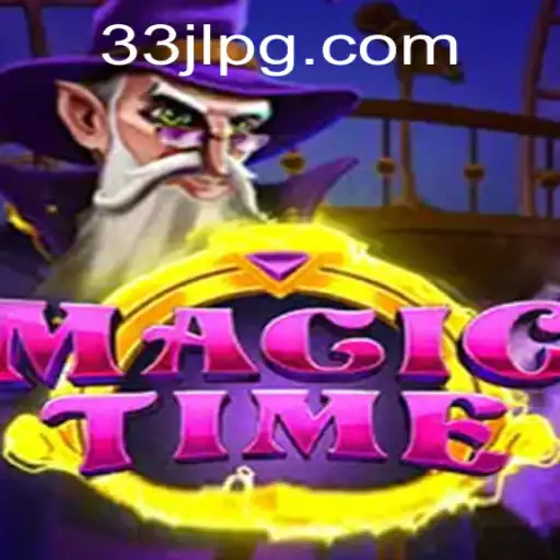 Exploring the Enchanting World of MagicTime: Unlocking the Secrets of 33JL