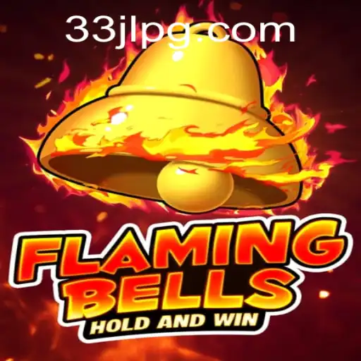 Flaming Bells: The Engaging World of Strategy and Excitement