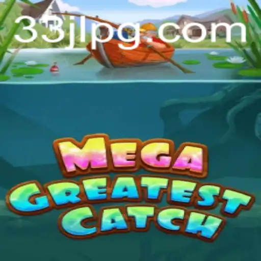 Master the Thrills of MegaGreatestCatch: The Game That Hooks
