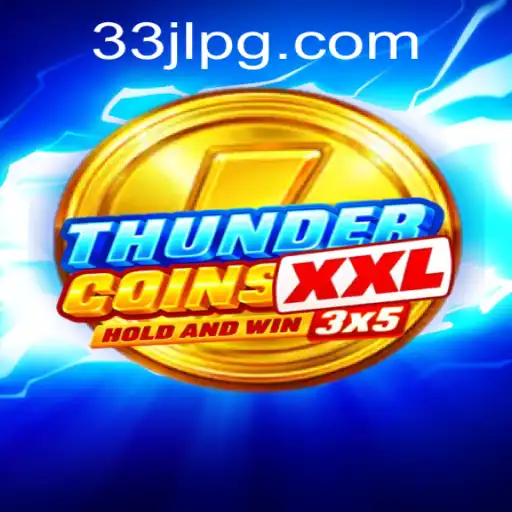 ThunderCoinsXxl: Unleashing a New Era of Gaming Adventures